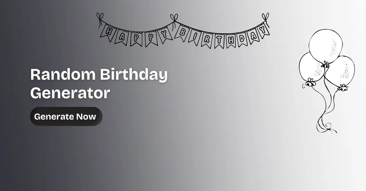 Random Birthday Generator
